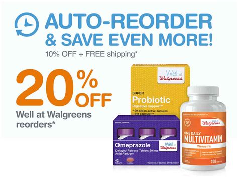 walgreens auto reorder.